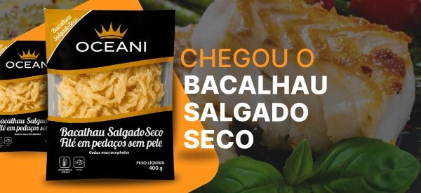 Chegou! Bacalhau Salgado Seco Oceani em Filé sem Pele